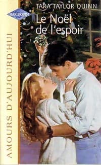 Le Noël de l'espoir - Tara Taylor Quinn