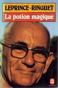 La potion magique - Louis Leprince-Ringuet