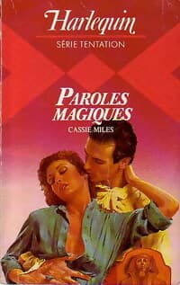 Paroles magiques - Cassie Miles