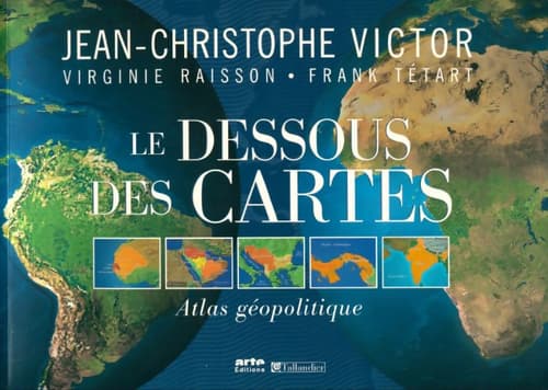 Le dessous des cartes - Jean-Christophe Victor